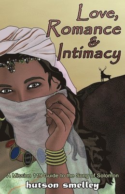 Love, Romance and Intimacy