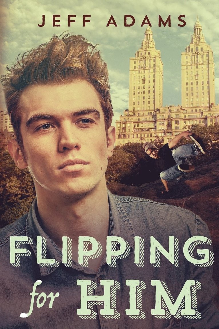 Flipping for Him