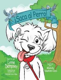 bokomslag Saca al Perro