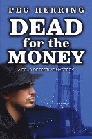 bokomslag Dead for the Money: A Dead Detective Mystery