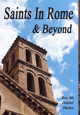 bokomslag Saints In Rome and Beyond