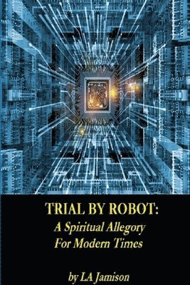 Trial By Robot 1