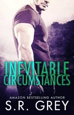 Inevitable Circumstances 1