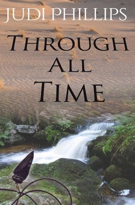 bokomslag Phillips, J: THROUGH ALL TIME