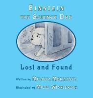 Einstein the Science Dog: Lost and Found