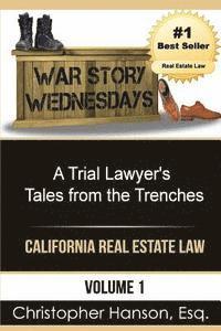 War Story Wednesdays: A Trial Lawyer's Tales from the Trenches 1