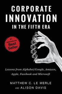 bokomslag Corporate Innovation in the Fifth Era