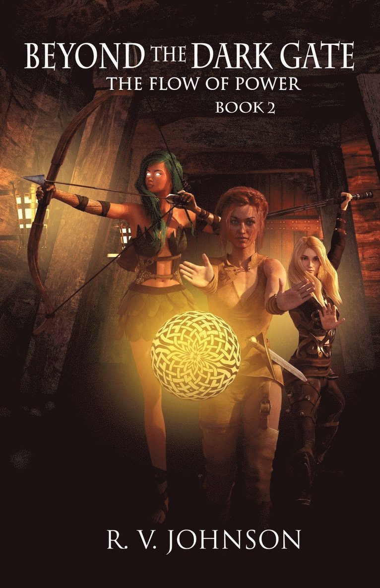 R V Johnson, R. V. Johnson, R.V. Johnson - Beyond The Dark Gate, Häftad