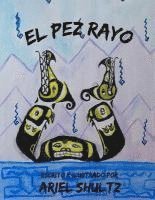 bokomslag El Pez Rayo