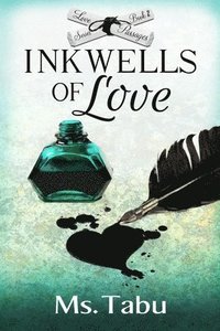 bokomslag Inkwells of Love