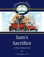 bokomslag Sam's Sacrifice: A Story About Love