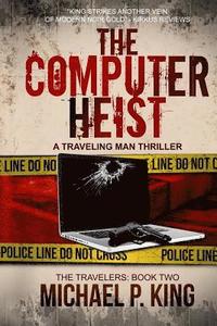 bokomslag The Computer Heist