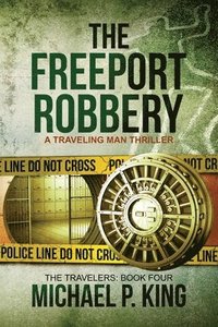 bokomslag The Freeport Robbery