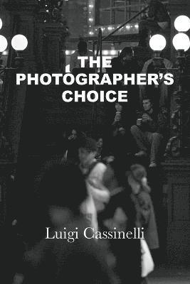 The Photographer's Choice 1