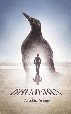 Valentina Arango - Brujeria, Häftad