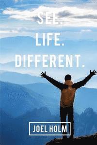 Joel Holm - See Life Different, Häftad