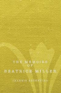 bokomslag The Memoirs of Beatrice Miller