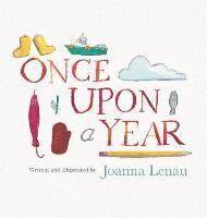 Joanna Lenau, Joshua Best - Once Upon A Year, Inbunden
