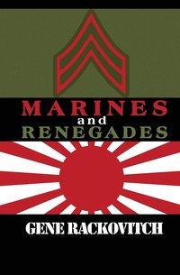 bokomslag Marines and Renegades