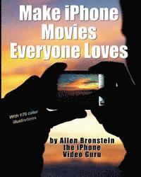 bokomslag Make iPhone Movies Everyone Loves