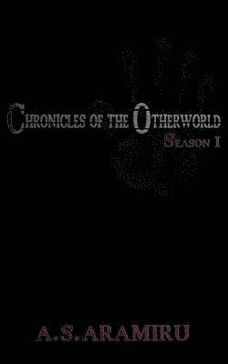 bokomslag Chronicles of the Otherworld: Season 1