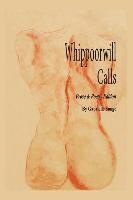 bokomslag Whippoorwill Calls: Prose & Poetry Edition