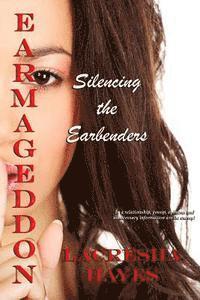 bokomslag Earmageddon: Silencing the Earbenders