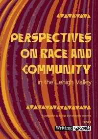 bokomslag Perspectives on Race and Community in the Lehigh Valley