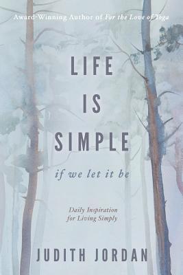 Life Is Simple 1