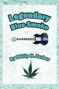 bokomslag Legendary Blue Smoke