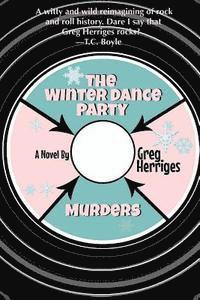 bokomslag The Winter Dance Party Murders