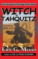 bokomslag Witch of Tahquitz: Facts and Legends of the Village of Palm Springs