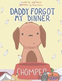 bokomslag Daddy Forgot My Dinner