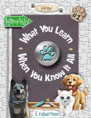 What You Learn When You Know It All