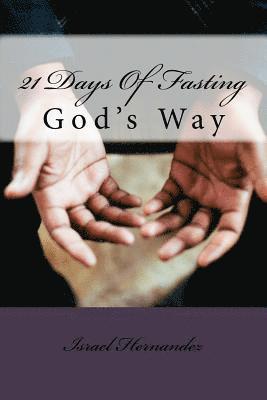 21 Days Of Fasting 1