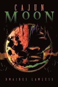 bokomslag Cajun Moon