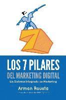 bokomslag Los 7 Pilares Del Marketing Digital: Un Sistema Integrado de Marketing