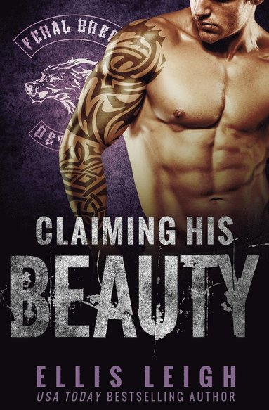 Ellis Leigh - Claiming His Beauty, Häftad