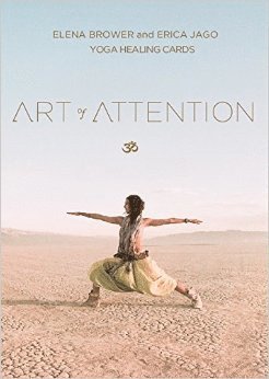 Elena Brower, Erica Jago - Art of Attention: Yoga Healing Cards, Häftad