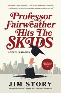 bokomslag Professor Fairweather Hits the Skids