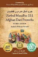 bokomslag Zarbul Masalha: 151 Afghan Dari Proverbs (Third Edition)