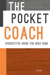 bokomslag The Pocket Coach: Perspective When You Need Some