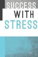 bokomslag Success with Stress