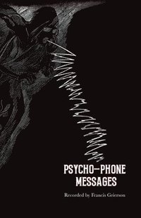 bokomslag Psycho-Phone Messages