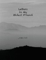 Janavi Held - Letters to My Oldest Friend, Inbunden