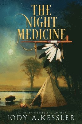 Jody A Kessler - Night Medicine, Häftad
