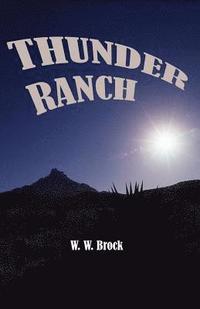 bokomslag Thunder Ranch