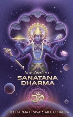 Introduction to Sanatana Dharma 1