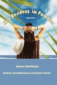 Andrea Hoff-Domin - Ihre Residenz im Paradies, Häftad