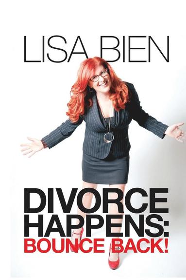 Lisa Bien - Divorce Happens, Häftad